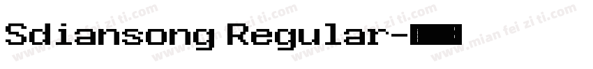 Sdiansong Regular字体转换